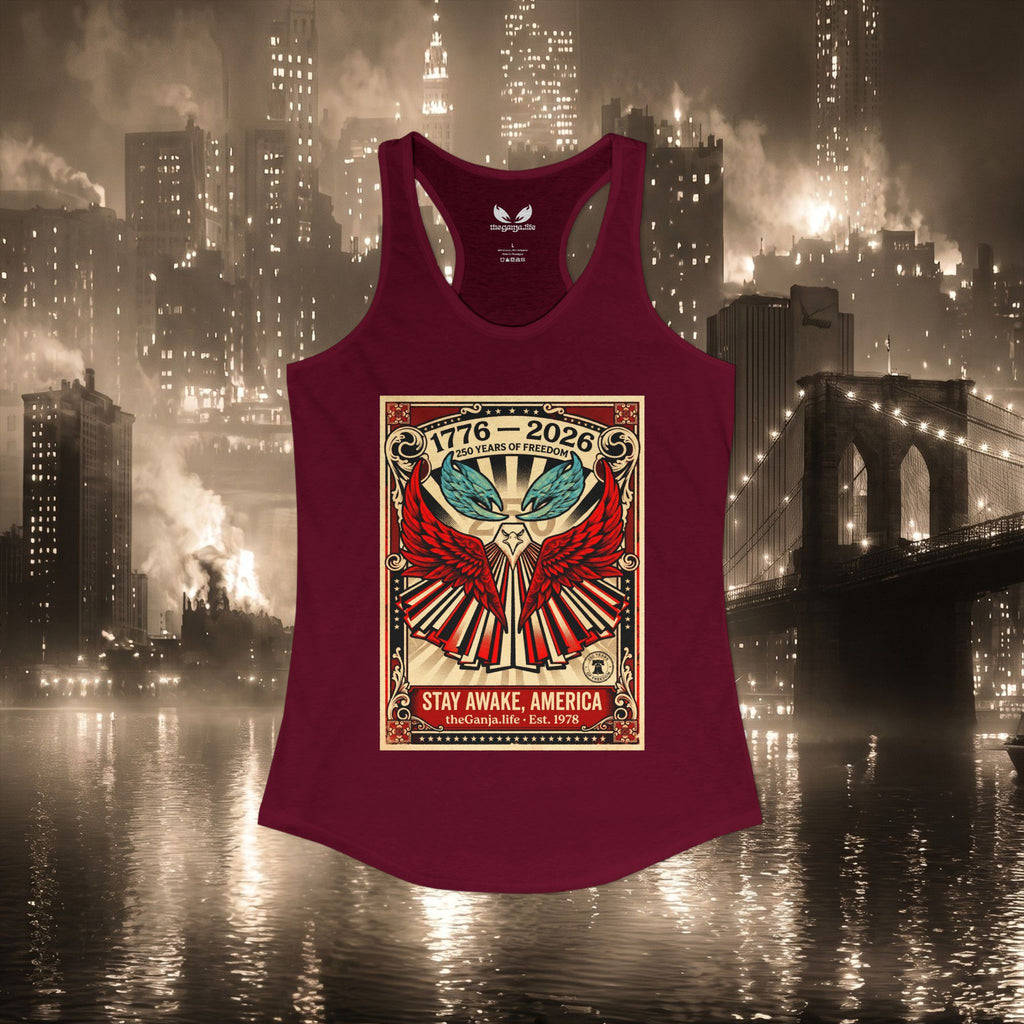The Ganja "Stay Awake" 250 Racerback Tank